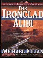 THE IRONCLAD ALIBI