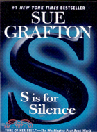 S IS FOR SILENCE－SUE GRAFTON