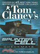 Tom Clancy's Splinter Cell ─ Checkmate