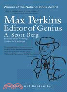 Max Perkins ─ Editor of Genius
