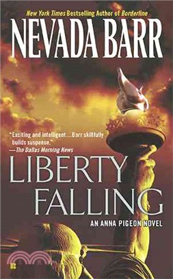 Liberty Falling ─ An Anna Pigeon Novel