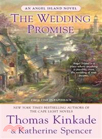 The Wedding Promise ─ An Angel Island Novel