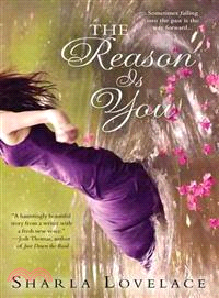 The Reason Is You