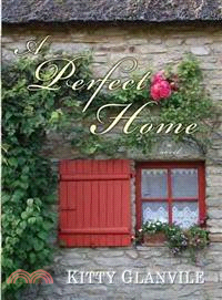 A Perfect Home