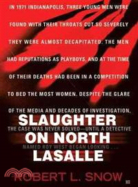 Slaughter on North Lasalle