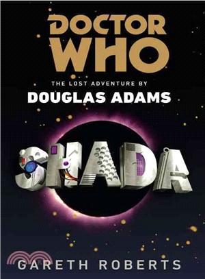 Doctor Who: Shada ─ The Lost Adventure by Douglas Adams