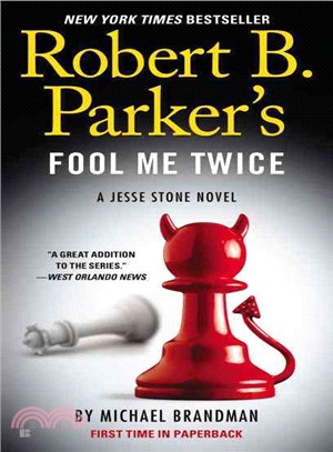 Robert B. Parker's Fool me twice. /