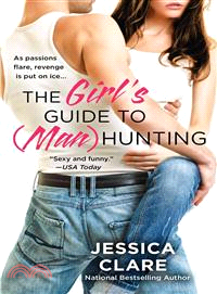 The Girl's Guide to Man Hunting