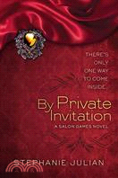 By Private Invitation