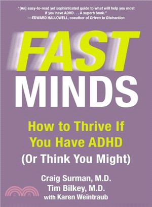 Fast Minds ─ How to Thrive If You Have ADHD (Or Think You Might)