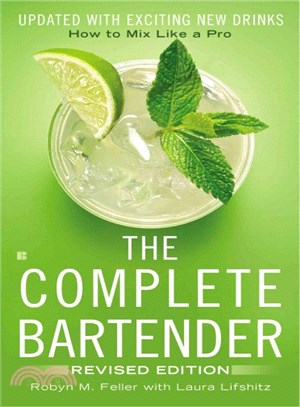 The Complete Bartender ─ How to Mix Like a Pro