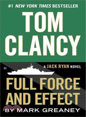 Tom Clancy Full Force and Effect