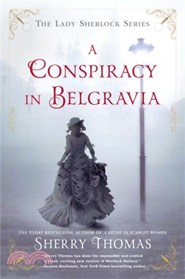 A conspiracy in Belgravia /