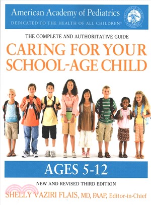 Caring for Your School-Age Child ― Ages 5 to 12