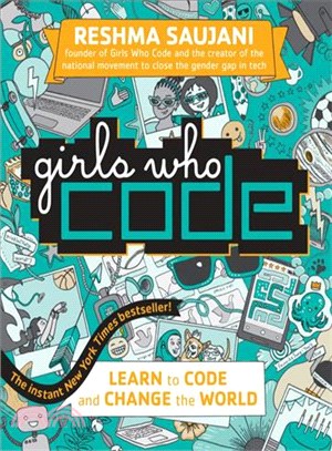 Girls Who Code ─ Learn to Code and Change the World