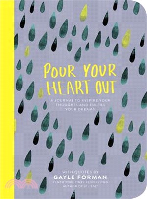 Pour Your Heart Out With Gayle Forman