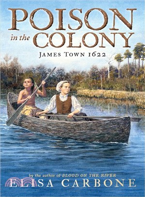 Poison in the Colony ― James Town 1622