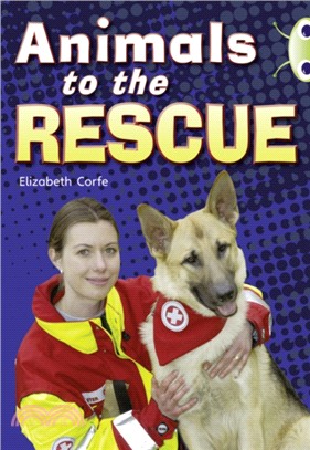 Animals to the Rescue