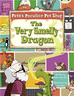 Bug Club Gold A/2B Pete's Peculiar Pet Shop: The Very Smelly Dragon 6-pack