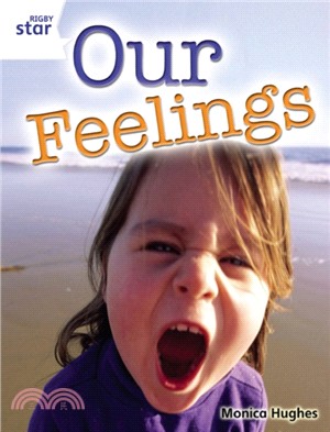 Rigby Star Guided Quest White: Our Feelings Pupil Book (single)