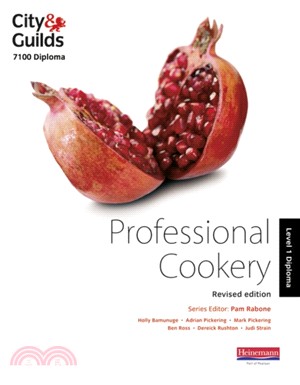 City & Guilds 7100 Diploma in Professional Cookery Level 1 Candidate Handbook, Revised Edition