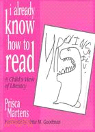 I Already Know How to Read: A Child's View of Literacy