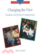 Changing the View: Student-Led Parent Conferences