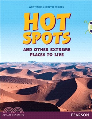 Hot spots and other extreme places to live /