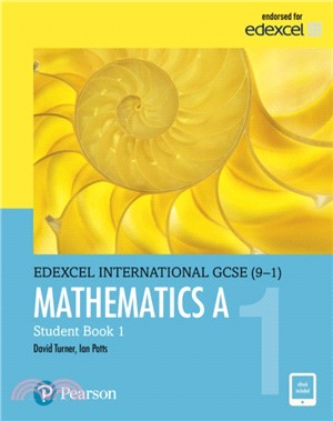 Pearson Edexcel International GCSE (9-1) Mathematics A Student Book 1: print and ebook bundle