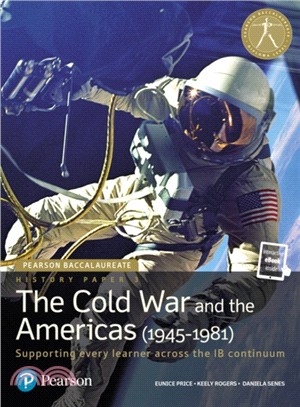 Pearson Baccalaureate History Paper 3: The Cold War and the Americas (1945-1981)