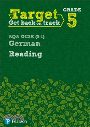 Target Grade 5 Reading AQA GCSE (9-1) German Workbook