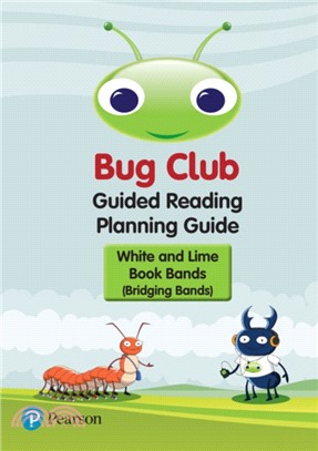 Bug Club Guided Reading Planning Guide - Bridging Bands (2017)
