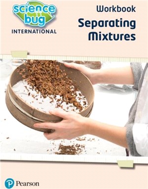 Science Bug: Separating mixtures Workbook