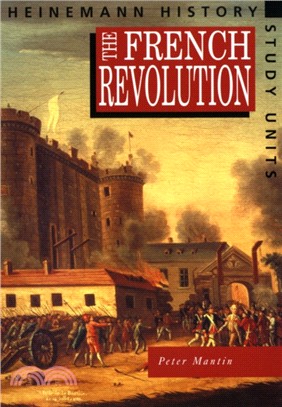 Heinemann History Study Units: Student Book. The French Revolution