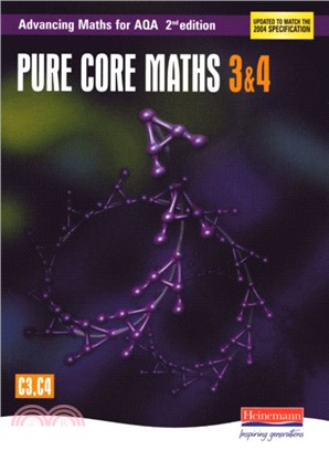 Advancing Maths for AQA: Pure Core 3 & 4 2nd Edition (C3 & C4)