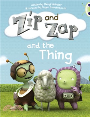 Bug Club Guided Fiction Year 1 Yellow A Zip and Zap and The Thing