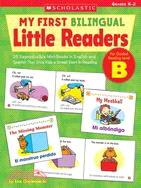 My First Bilingual Little Readers For Guided Reading Level B: Grades K-2