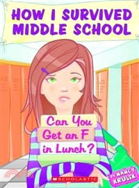 Can You Get an F in Lunch?