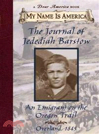 The Journal of Jedediah Barstow—An Emigrant on the Oregon Trail