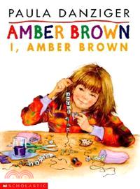 I, Amber Brown /
