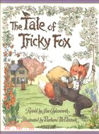 The Tale of Tricky Fox: A New England Trickster Tale