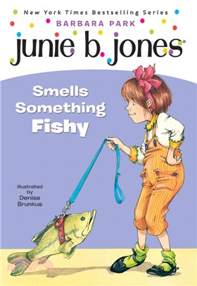 Junie B. Jones 12 : Junie B. Jones smells something fishy