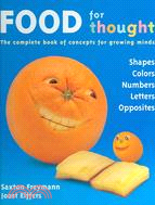 Food For Thought ─ The Complete book of concepts for growing minds