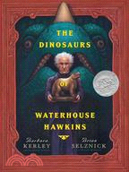 The Dinosaurs of Waterhouse Hawkins