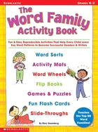 The Word Family Activity Book, Grades K-2