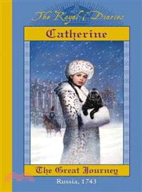 Catherine—The Great Journey