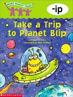 Take a Trip to Planet Blip