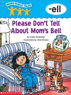Please Don't Tell About Mom's Bell
