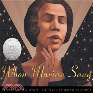When Marian Sang : the True Recital of Marian Anderson the Voice of a Century ─ The True Recital of Marian Anderson : the Voice of a Century