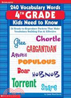 240 Vocabulary Words Kids Need to Know: 24 Ready-To-Reproduce Packets That Make Vocabulary Building Fun & Effective4th Grade